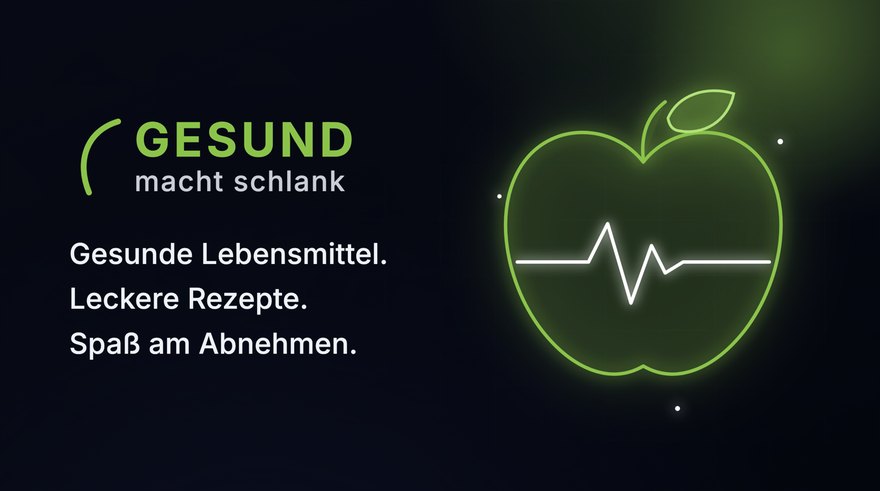 Gesund macht schlank